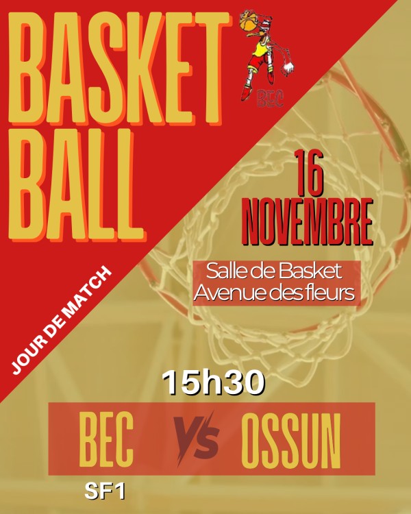 Match de Basket Ball - jour de match - 16 novembre 2025