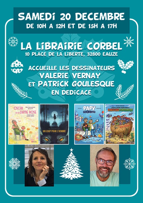 DÉDICACE DES DESSINATEURS Valérie VERNAY et Patrick GOULESQUE