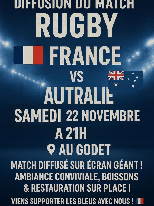 DIFFUSION DU MATCH DE RUGBY - tournée d'automne du XV de France