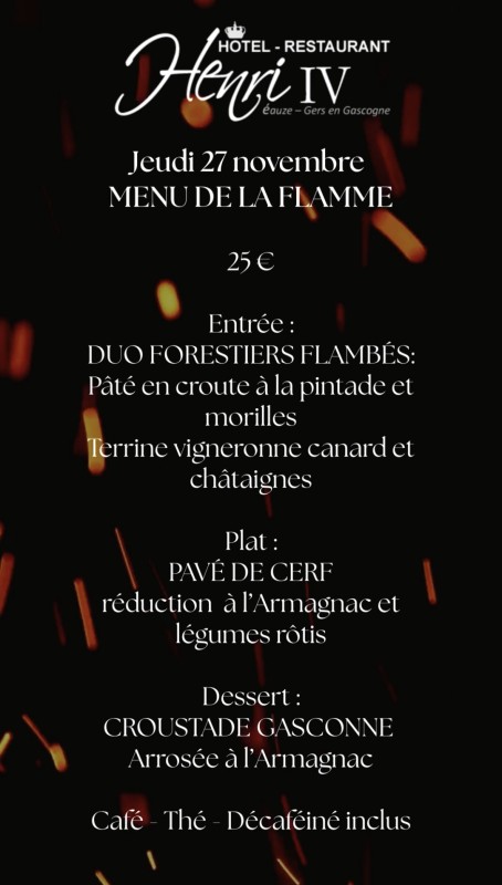 LA FLAMME DE L'ARMAGNAC À L'HENRI IV