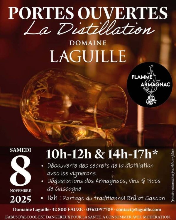 PORTES OUVERTES DE LA DISTILLATION AU DOMAINE LAGUILLE