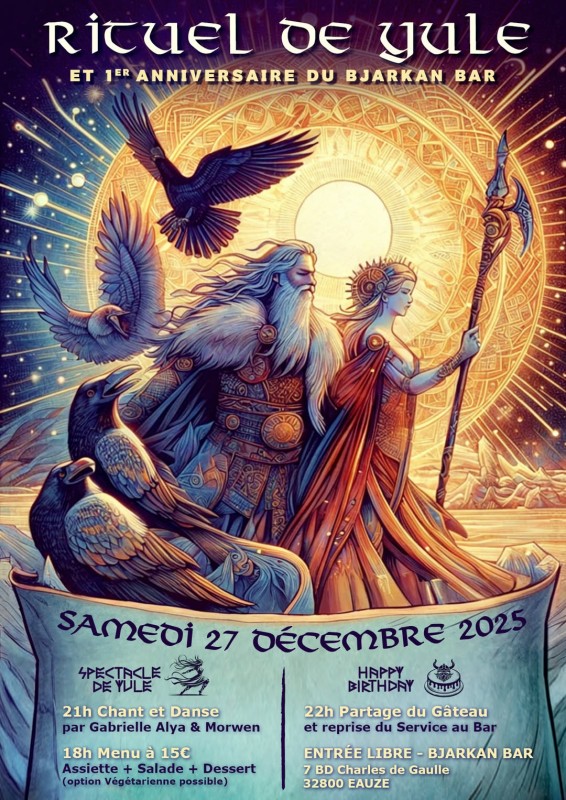RITUEL DE YULE ET UN AN DU BJARKAN