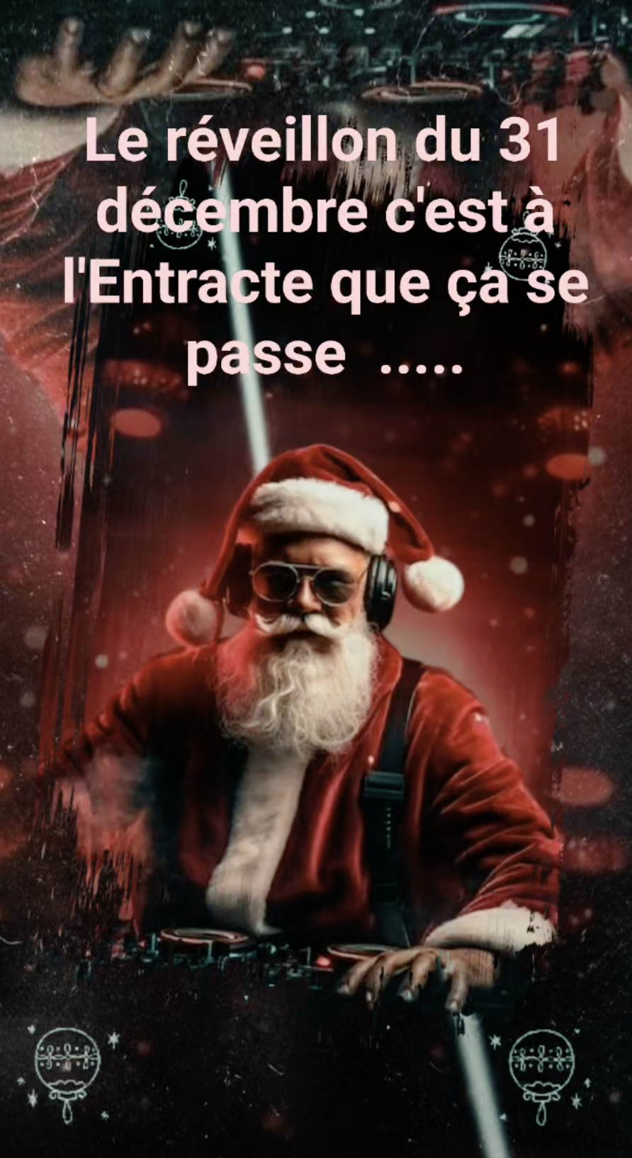 LES FÊTES DE FIN D'ANNÉE À L'ENTRACTE