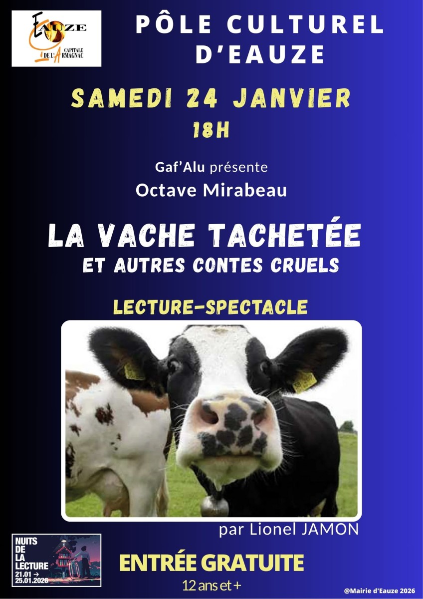 Lecture-Spectacle "La vache tachetée et autre contes cruels"