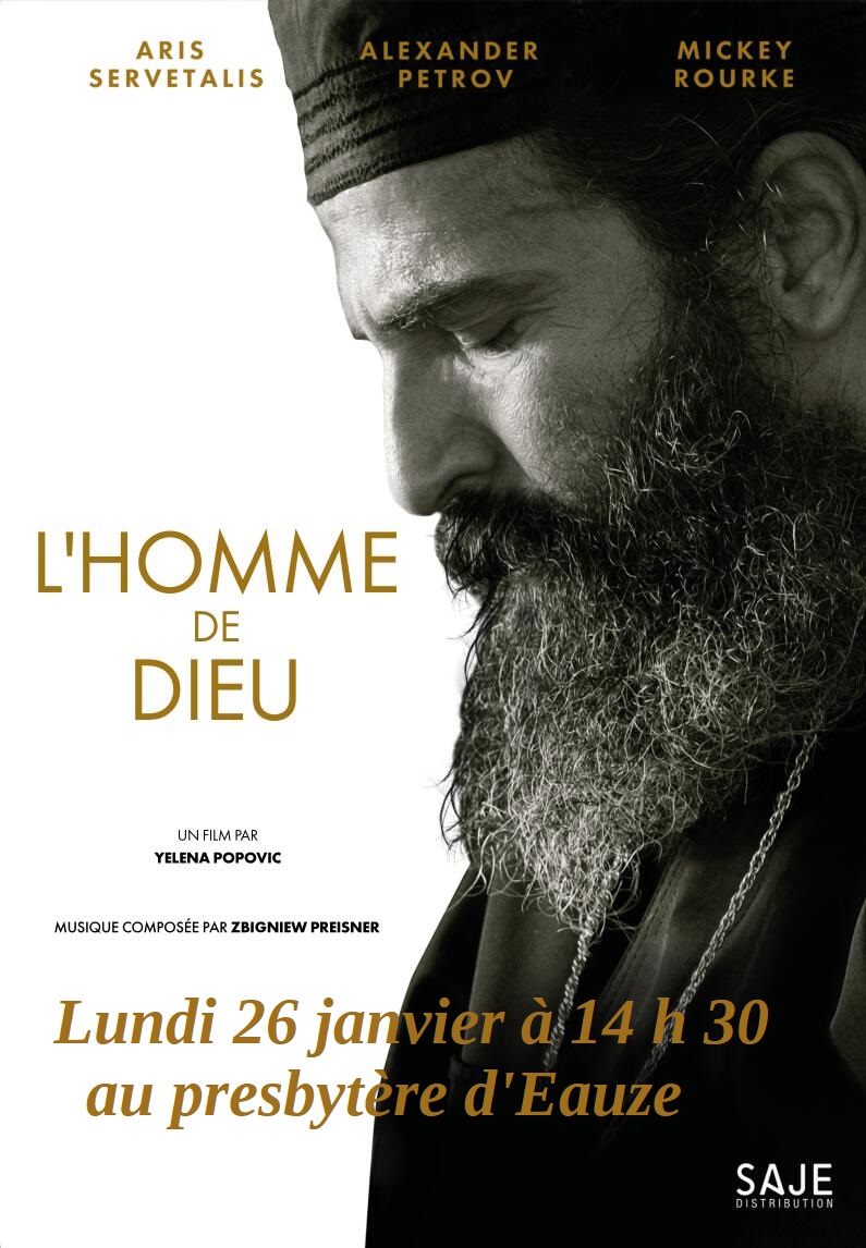 PROJECTION DU FILM "L'HOMME DE DIEU"
