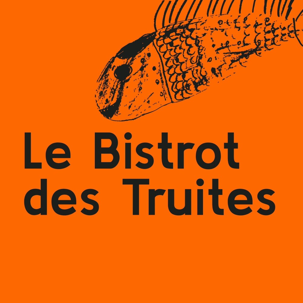 BISTROT DES TRUITES (Association Harissa)