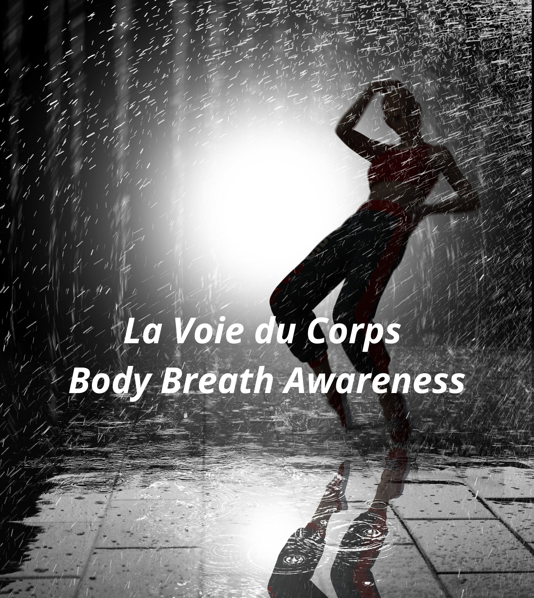 Atelier danse libre la voix du Corps - Body Breath Awareness