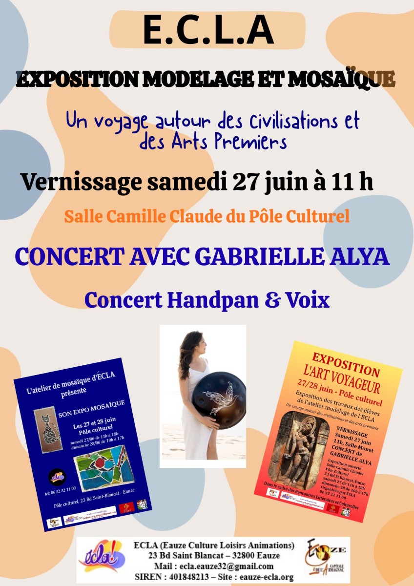 VERNISSAGE & L'EXPOSITION MODELAGE & MOSAÏQUE