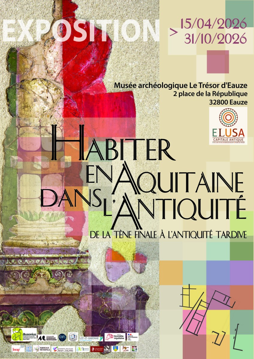 EXPOSITION : "Habiter en Aquitaine dans l'Antiquité, de la Tène finale à l'Antiquité "
