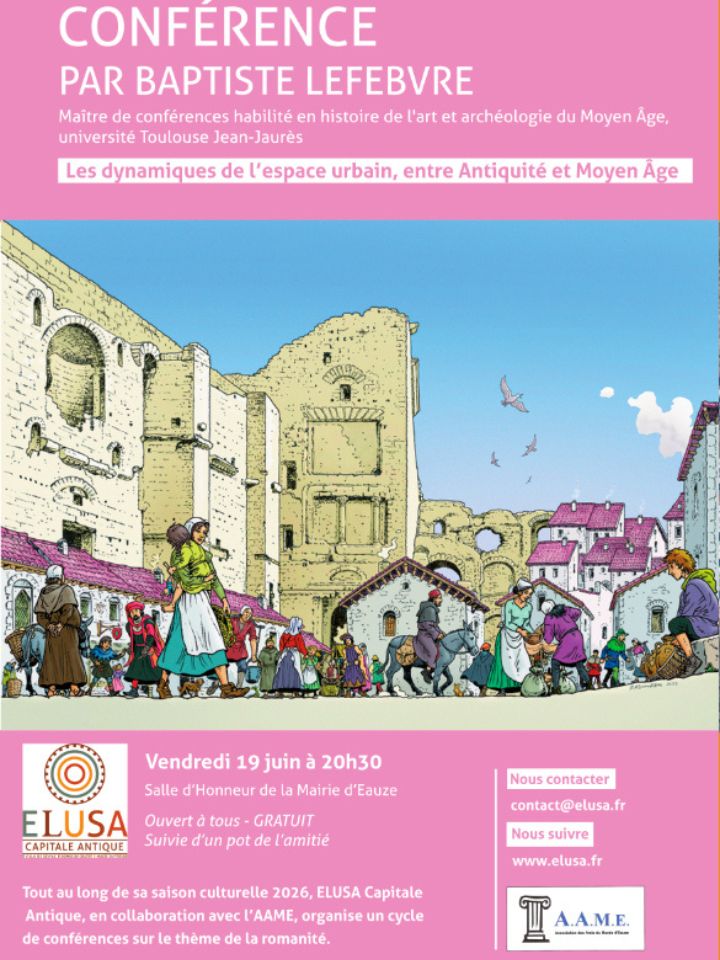 Conférence « Les dynamiques de l’espace urbain, entre Antiquité et Moyen Âge » par Baptiste LEFEBVRE