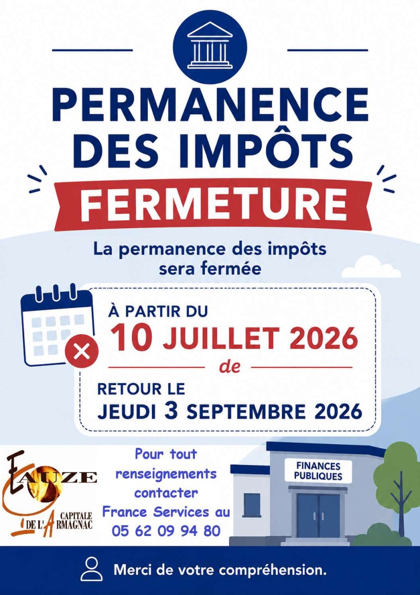 FERMETURE ESTIVALE DE LA PERMANENCE DES IMPOTS